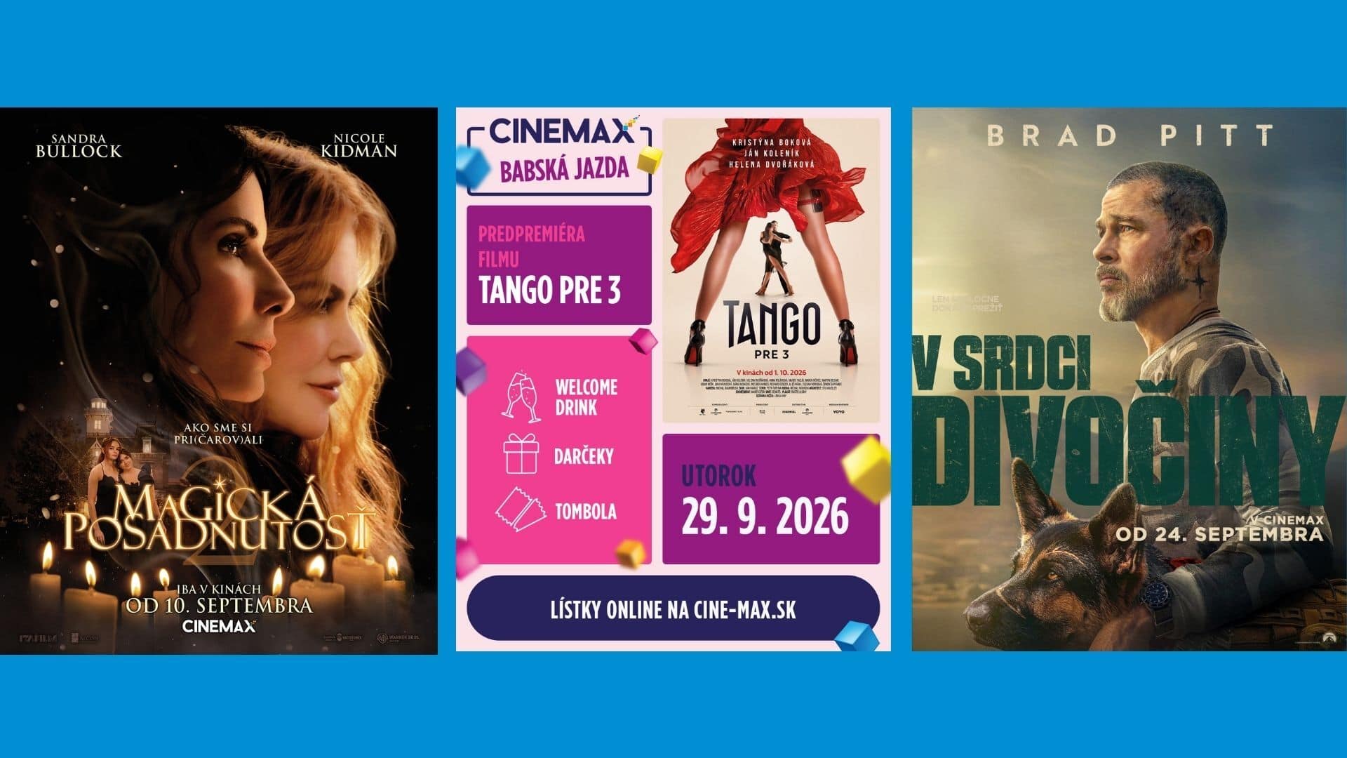 CINEMAX program v kinách